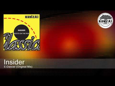 Insider — Insider - E-Dancer (Original Mix)