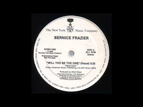 Bernice Frazier — Bernice Frazier – Will You Be The One (85)