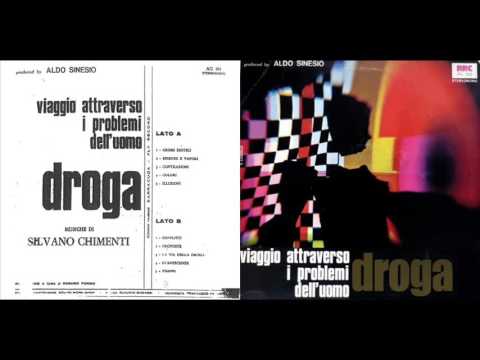 Silvano Chimenti — SILVANO CHIMENTI - DROGA (1972)