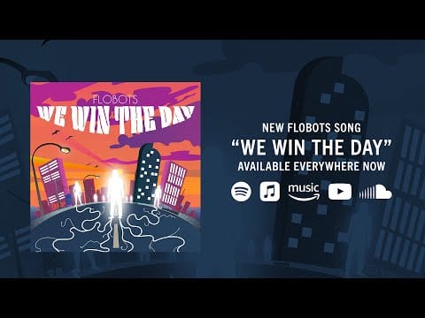 Flobots — Flobots - "We Win the Day"