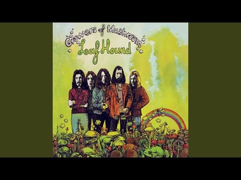 Leaf Hound — Sad Road To The Sea (Digitally Remastered Version)