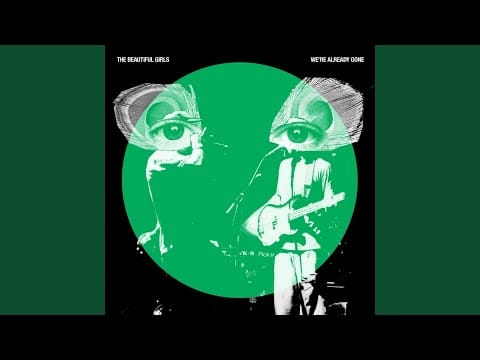 The Beautiful Girls — No Wrong, No Right