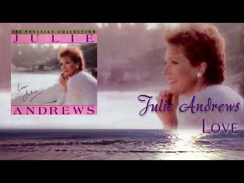 Julie Andrews — Love (1987) - Julie Andrews