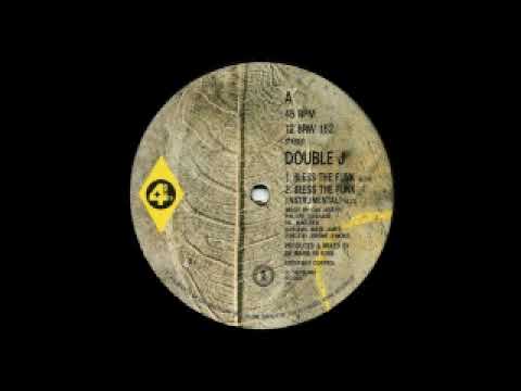 Double J (2) — A2: Double J – Bless The Funk (Instrumental)