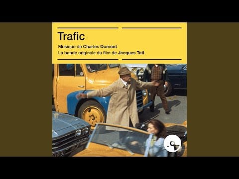 Charles Dumont — La route (Version 2 / Bande originale du film "Trafic")