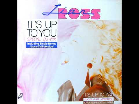 Lian Ross — Lian Ross - It's Up To You (Special DJ Mix)