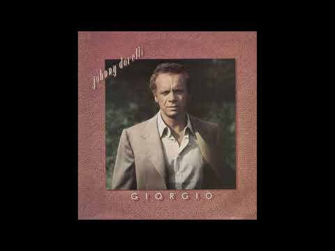 Johnny Dorelli — - JOHNNY DORELLI - GIORGIO - ( - Wea Italiana, T56588 - ) - 1978