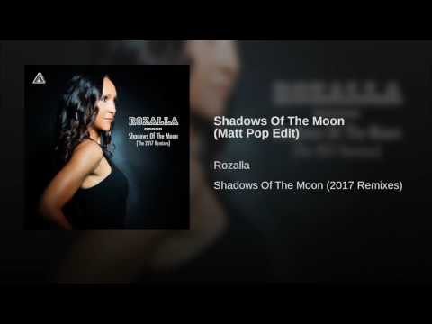 Rozalla — Shadows Of The Moon (Matt Pop Edit)