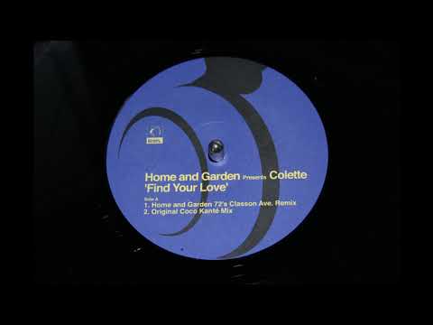 J.T. Donaldson — Home & Garden Presents Colette - Find Your Love (72's Classon Ave. Remix)