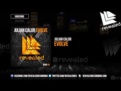 Julian Calor — Julian Calor - Evolve [OUT NOW!]