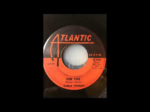 Carla Thomas — Carla Thomas - For You bw Gee Whiz (Look At His Eyes) ATLANTIC