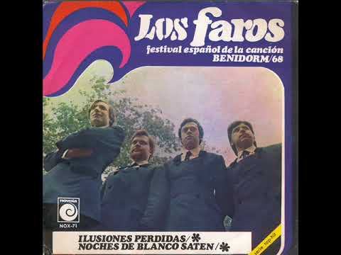 Los Faros — Los Faros - Noches de blanco saten (1968) "Nights in white satin", The Moody Blues