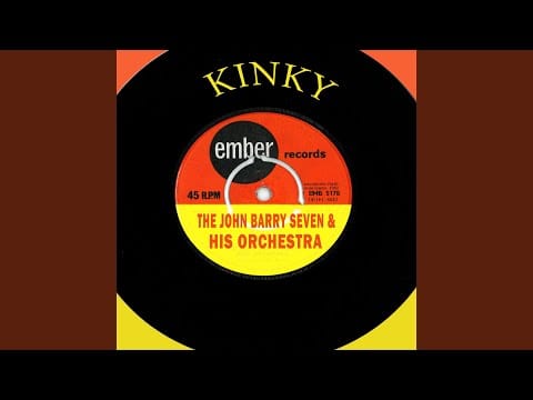 The John Barry Seven And Orchestra — Kinky