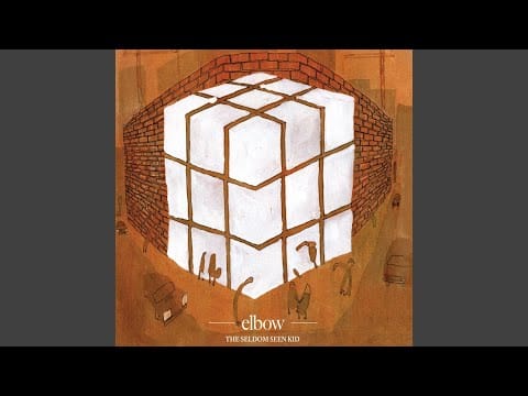 Elbow — The Loneliness of a Tower Crane Driver