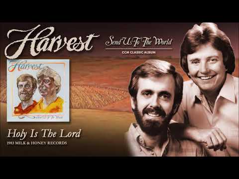 Harvest (7) — Harvest - Holy Is The Lord