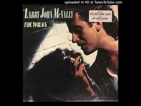 Larry John McNally — Larry John Mcnally -  My Obsession