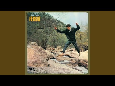 Jean Ferrat — C'est toujours la première fois