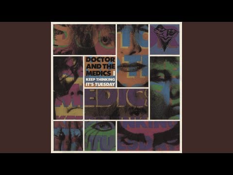 Doctor & The Medics — Wild Flowers