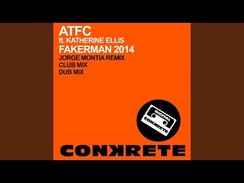 ATFC — Fakerman 2014 (Dub Mix)