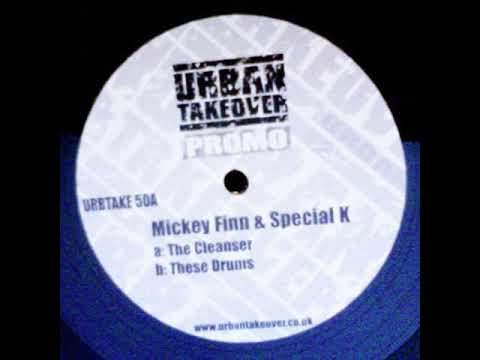 Micky Finn — Mickey Finn & Special K - These Drums