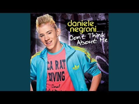 Daniele Negroni — Don't Think About Me