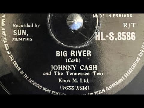 Johnny Cash & The Tennessee Two — Johnny Cash - Big River 78rpm