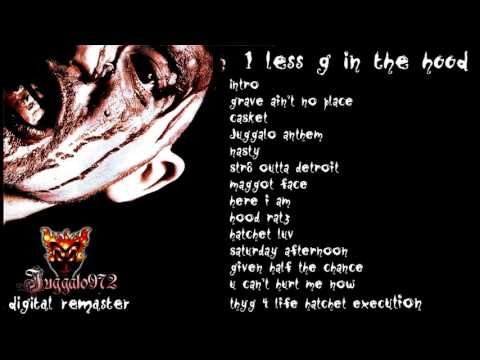 Blaze Ya Dead Homie — Blaze Ya Dead Homie - 1 Less G N Da Hood (Juggalo972 remaster)