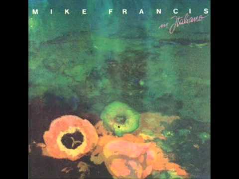 Mike Francis — Mike FRANCIS - Per un momento
