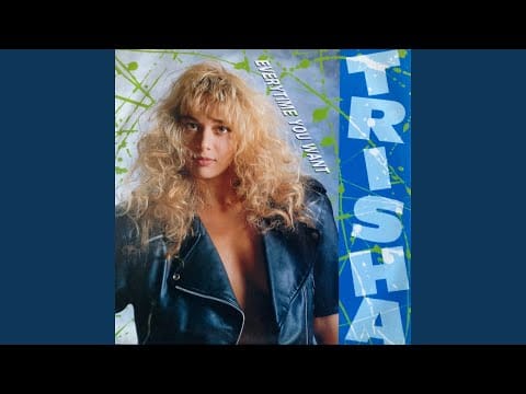 Trisha — Everytime You Want (Mix Version)