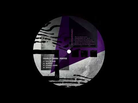 Charles Green (16) — Charles Green - Rave No Name [HARDGROOVE27]