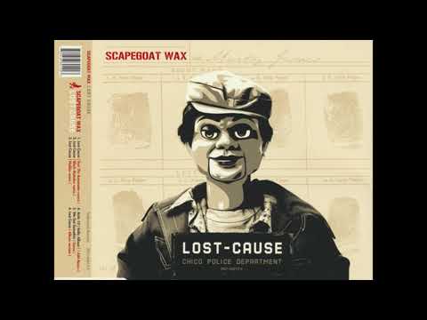 Scapegoat Wax — Lost Cause (Malibu Remix)