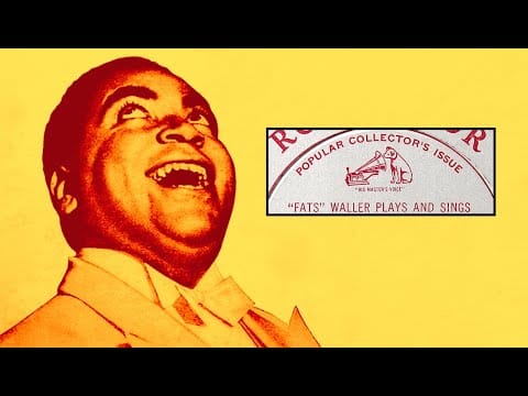 Fats Waller — "Fats" Waller Plays and Sings - RCA Popular Collector's Issue LPT 1001, 1953 (Side 1)