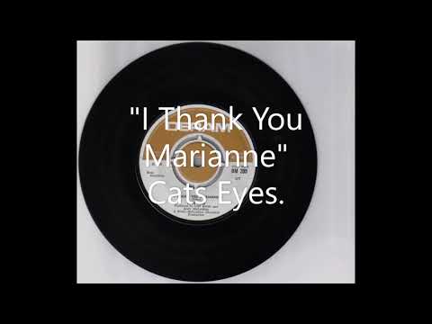Cats Eyes — I Thank You Marianne By Cats Eyes