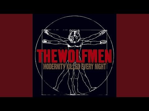 The Wolfmen (2) — Love Is A Dog