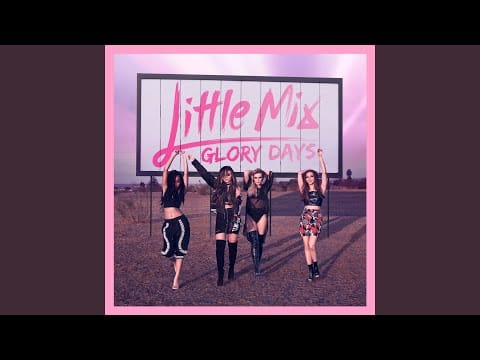 Little Mix — Dear Lover