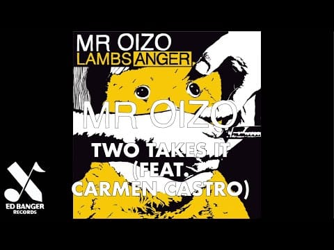 Mr. Oizo — Mr Oizo - Two Takes It (feat. Carmen Castro) [Official Audio]