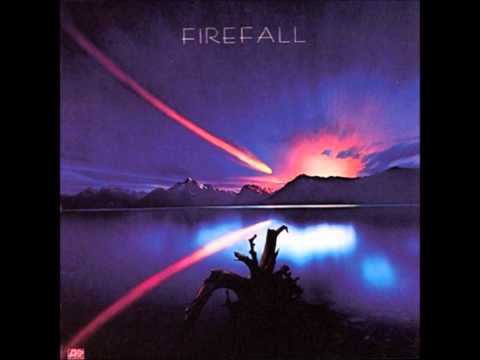 Firefall — Do What You Want - Firefall