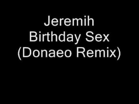 Jeremih — Jeremih - Birthday Sex (Donaeo UK Funky Remix)