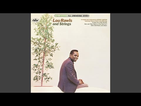 Lou Rawls — Three O'Clock In The Morning