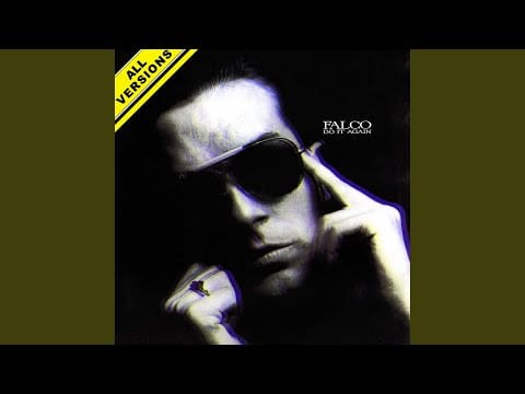 Falco — Do It Again (Shep Pettibone 12" Remix) (2022 Remaster)