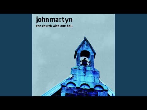 John Martyn — Death Don't Have No Mercy