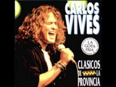 Carlos Vives — La Gota Fria - CARLOS VIVES
