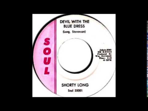 Shorty Long (2) — Shorty Long - Devil With The Blue Dress On- 1964 35001