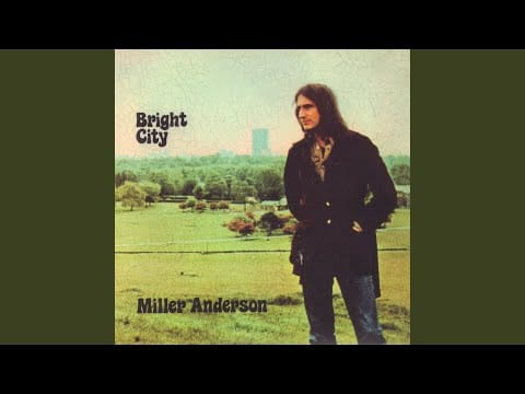 Miller Anderson — Bright City