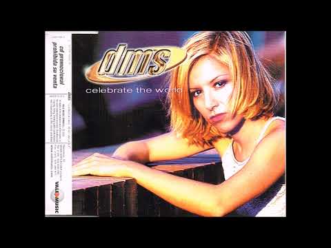 DMS (2) — DMS - CELEBRATE THE WORLD (SINGLE EDIT MIX) TRANCE 2002