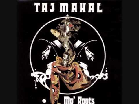 Taj Mahal — Clara (St  Kitts Woman)  Taj Mahal