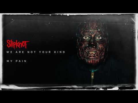 Slipknot — My Pain