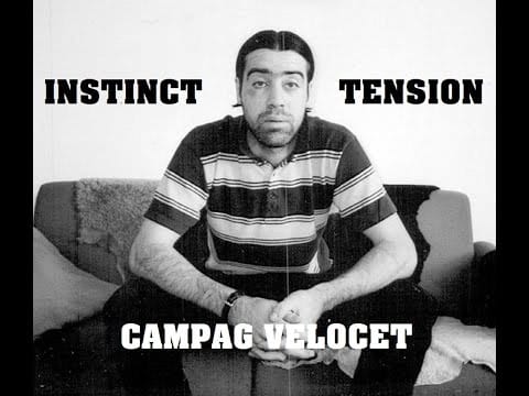 Campag Velocet — Campag Velocet - Instinct Tension - Video.