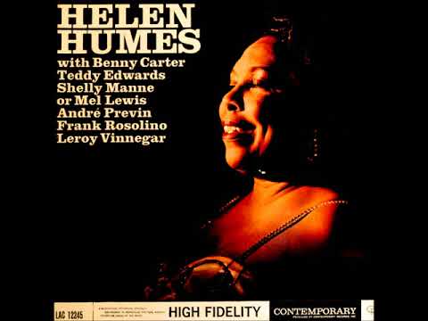 Helen Humes — Helen Humes ‎– Helen Humes ( Full Album )