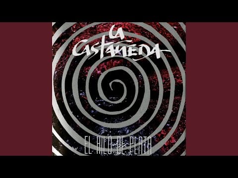 La Castañeda — El Hilo